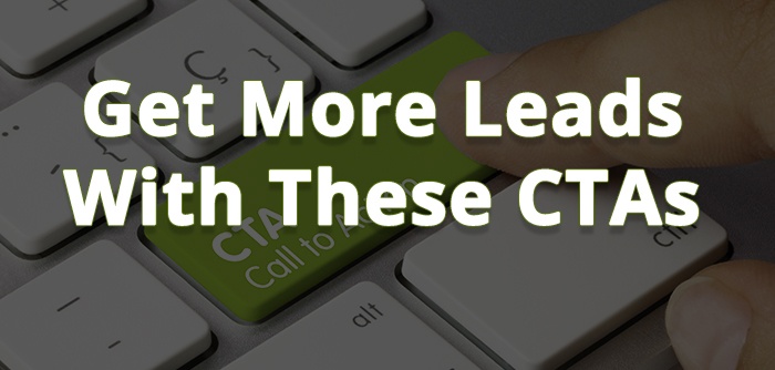 Get More Leads With These CTAs.jpg