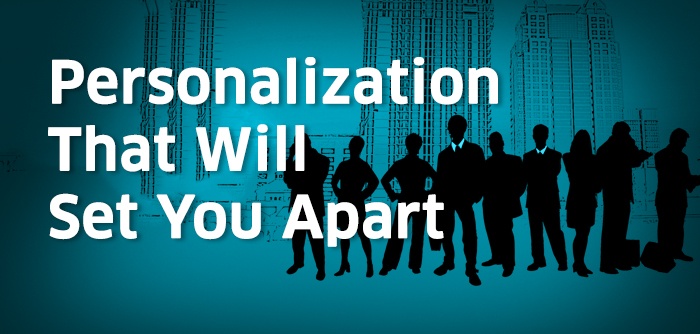 Personalization_That_Will_Set_You_Apart.jpg