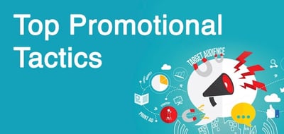 Top 7 Promotional Tactics For New Leads