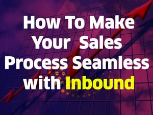 Sales Process with Inbound