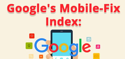 Google's Mobile-Fix Index