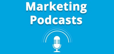 Marketing Podcasts