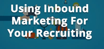 Inbound Marketing Recruit