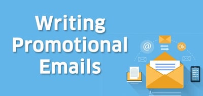 How To Write Exceptional Promotional Emails