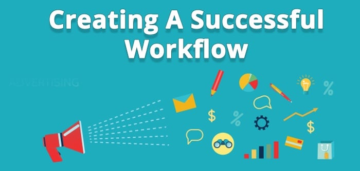 Creating A Successful Workflow.jpg